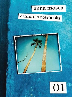 cover image of California Notebooks (Bilingual Edition--English and Italian)